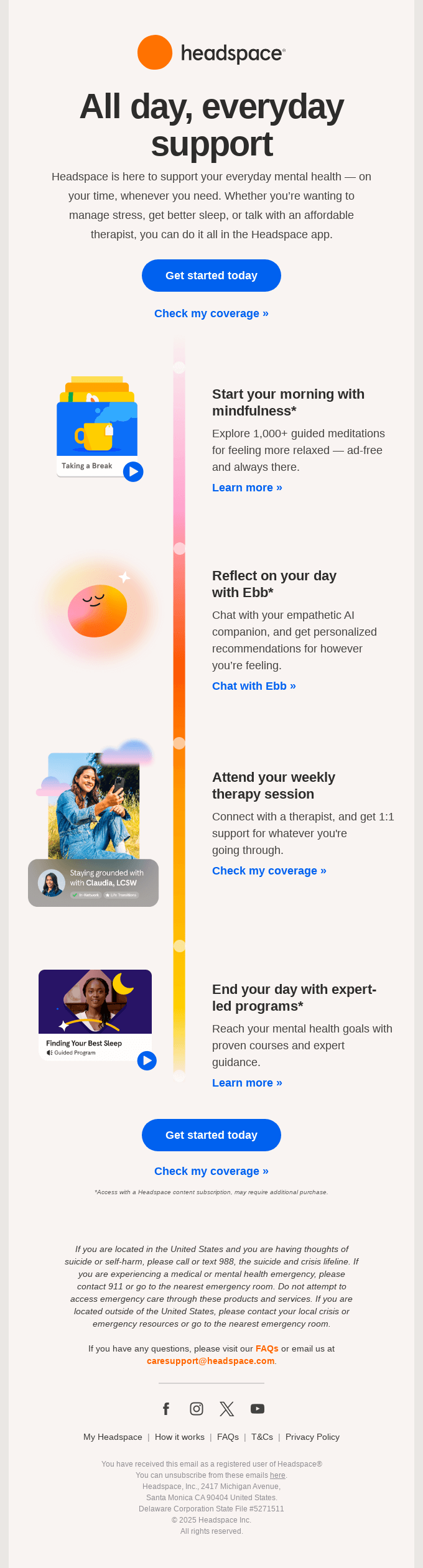 All day, everyday support