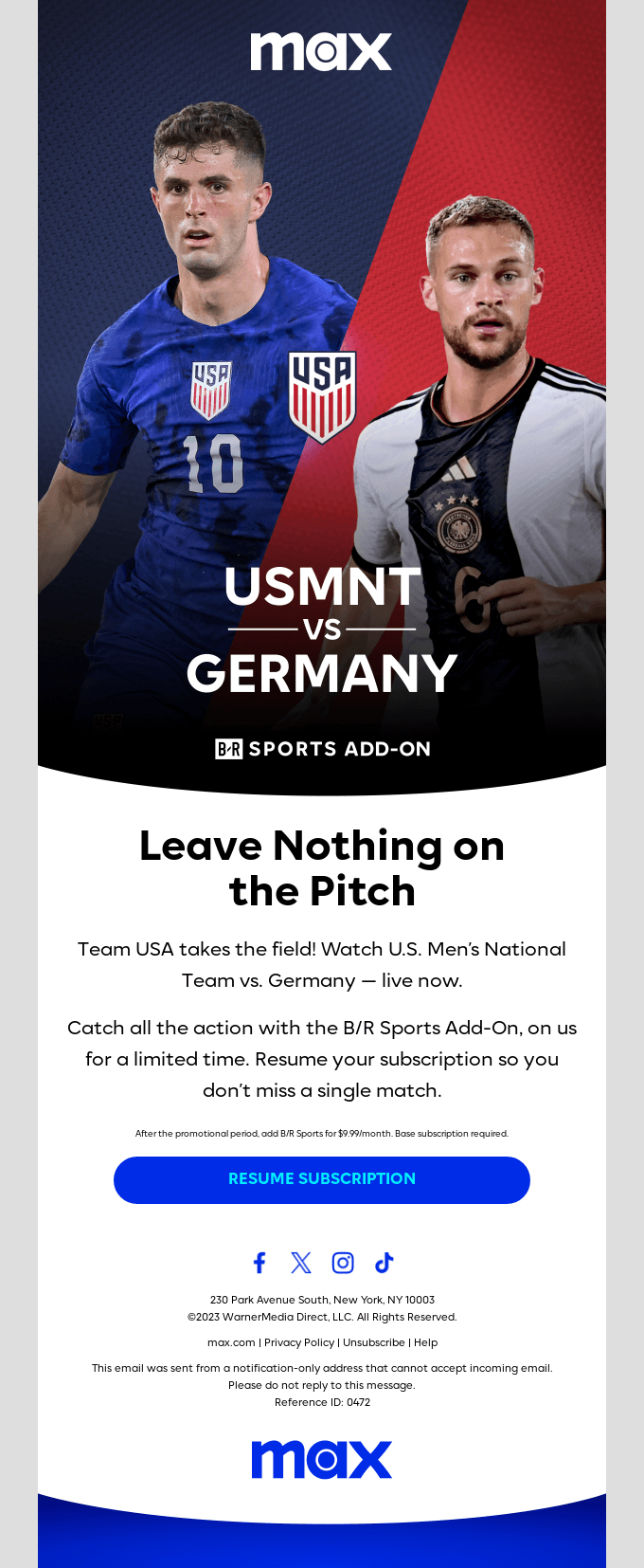 Don’t leave now…USMNT is live! from HBO Desktop Email View Really Good Emails