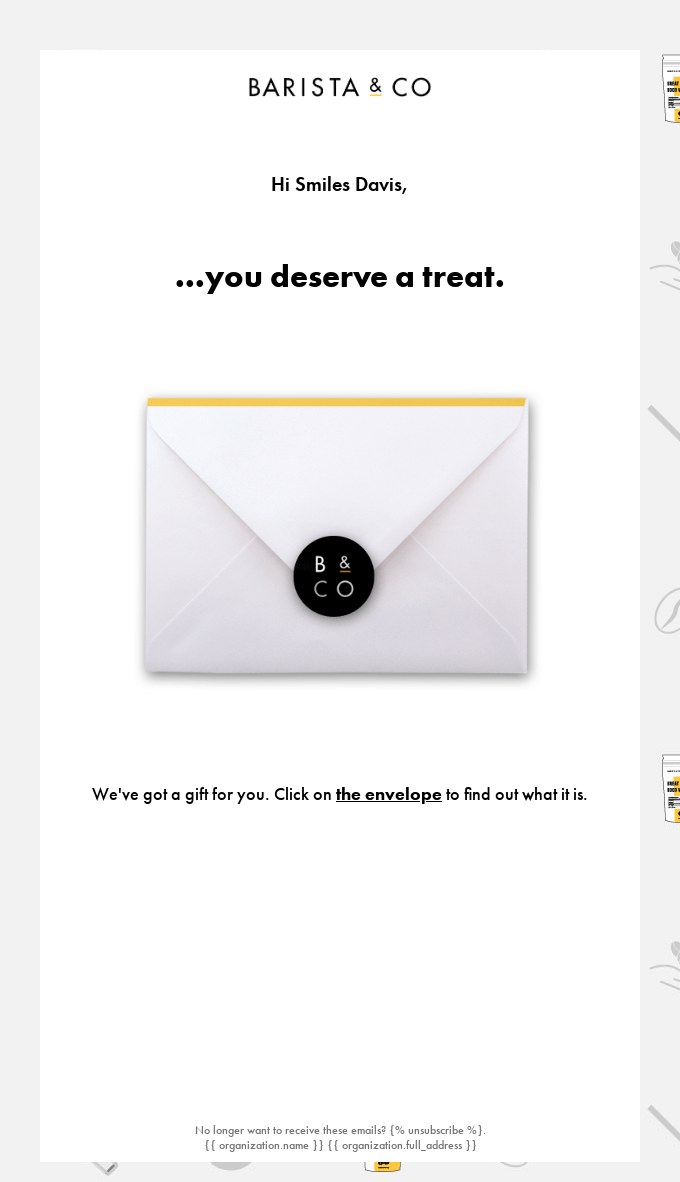 Get a free gift just for opening this email!