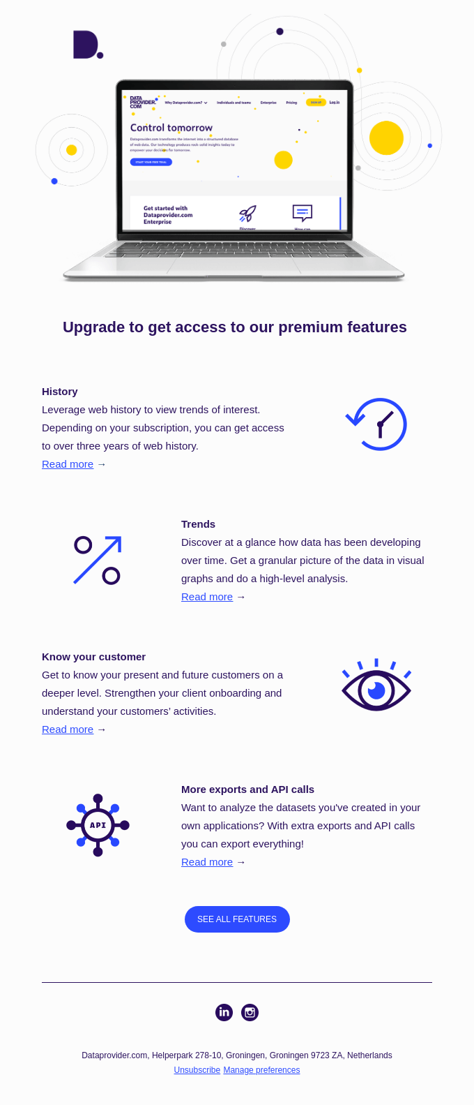 Get access to our premium features 