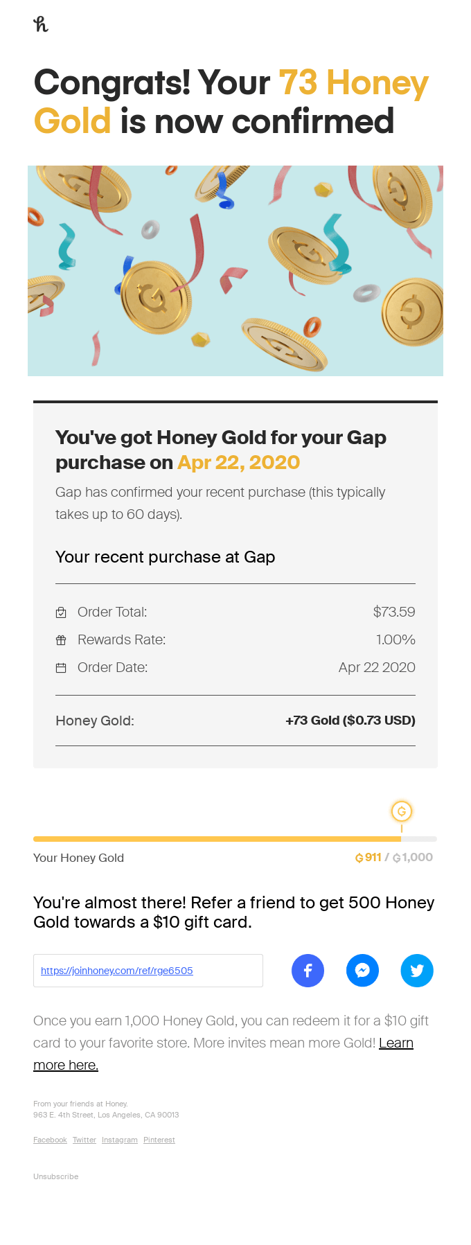 Good news! Your 73 Honey Gold from Gap has been confirmed!