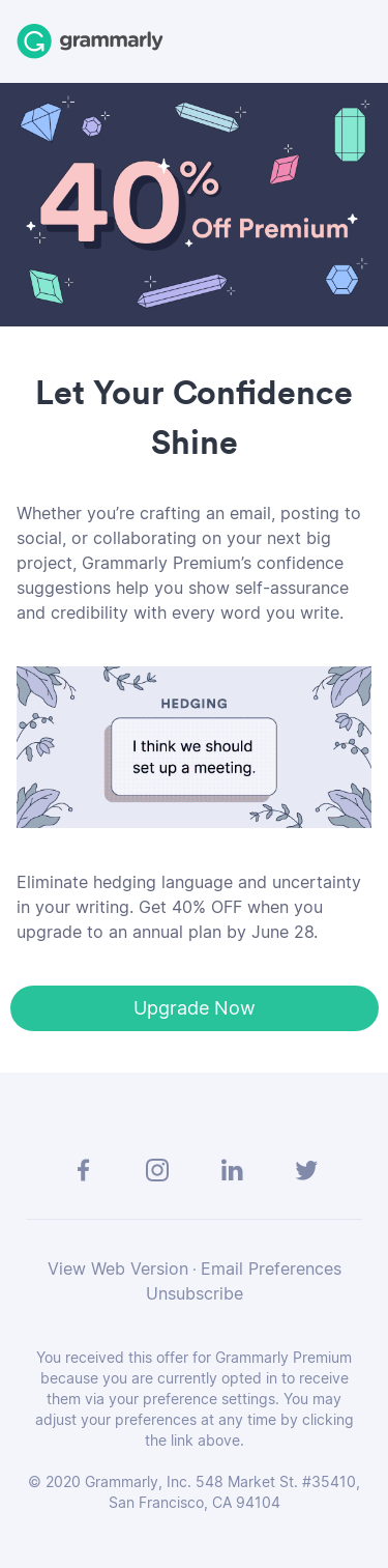 Communicate confidence in everything you write. Get 40% OFF a year of Premium!