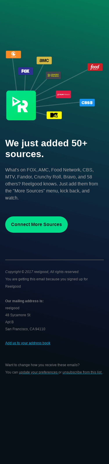 Connect 50 more sources to Reelgood! ABC, FOX, FoodNetwork & more.