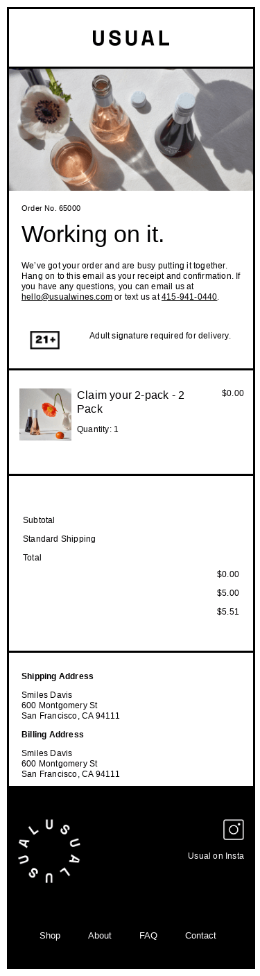 Done! Order 65000 Confirmed.