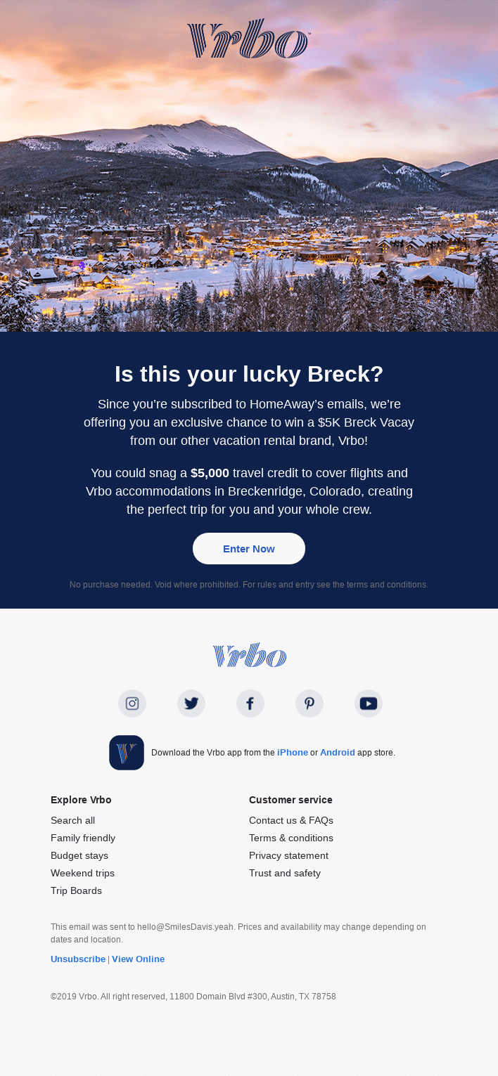 Enter Vrbo’s $5K Vacay, courtesy of HomeAway!