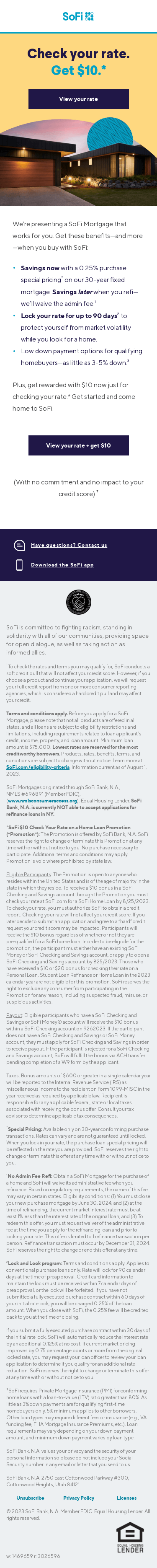 Get your $10 for viewing your SoFi Mortgage rate.