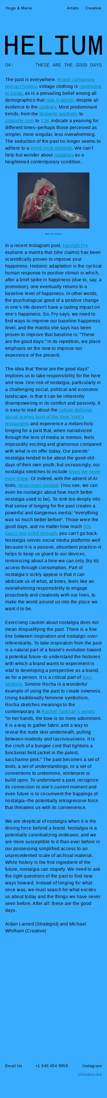 Helium 04: These Are the Good Days