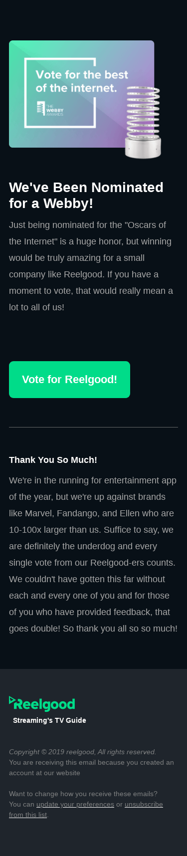 Help out the underdog! Vote 👏 for 👏 Reelgood 👏