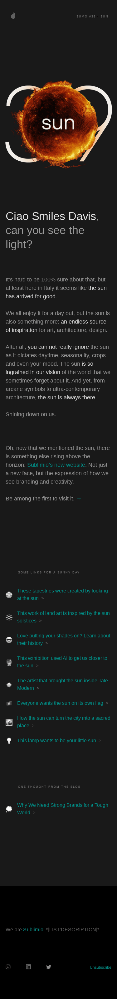 Here Comes the Sun | Sublimio Monthly