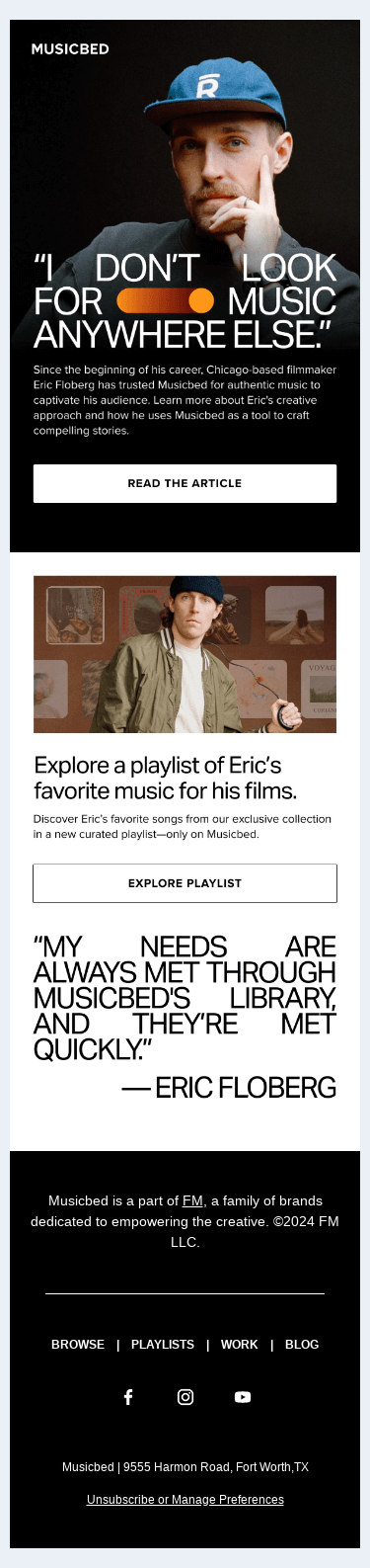 "I don't look for music anywhere else" (Eric Floberg said that)