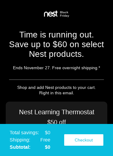 Last chance to save big. Nest Black Friday ends soon.
