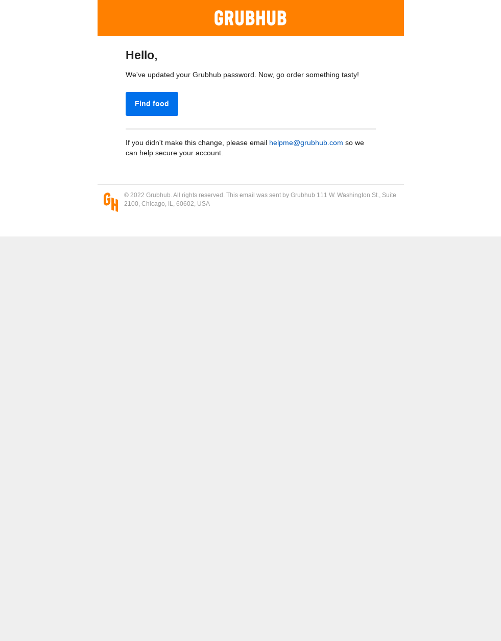 Nailed It! Your GrubHub Password Has Been Updated.