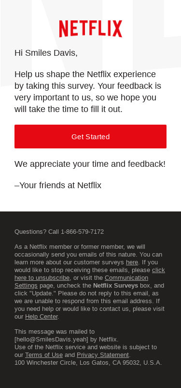 Netflix Values Your Opinion