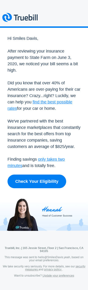 Smiles Davis, we may have found you another way to save money!