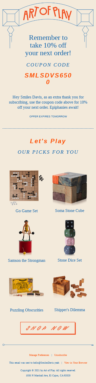 Smiles Davis, your code for 10% off expires tomorrow!