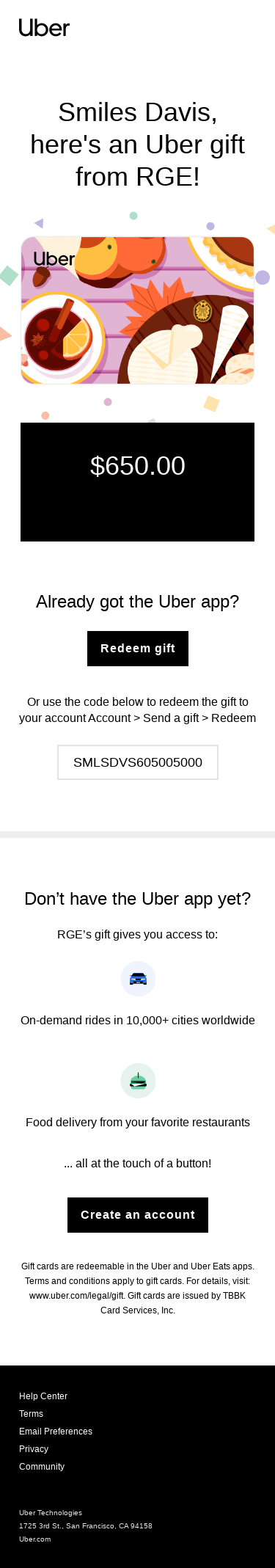🎁 Smiles Davis has sent you an Uber gift.