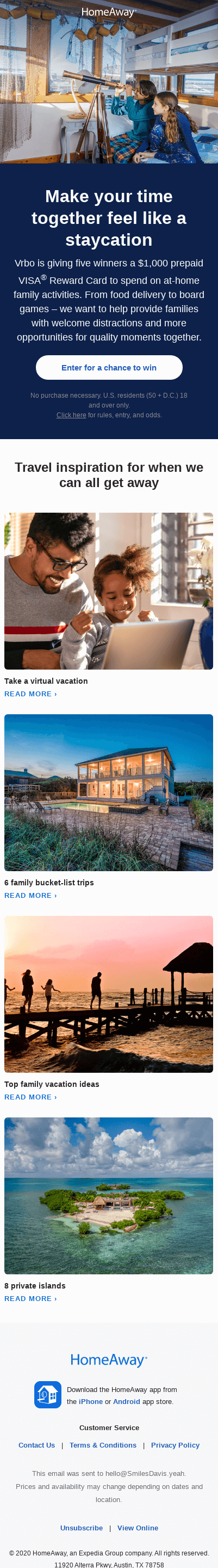 Smiles, you could win $1,000 for a family staycation courtesy of Vrbo