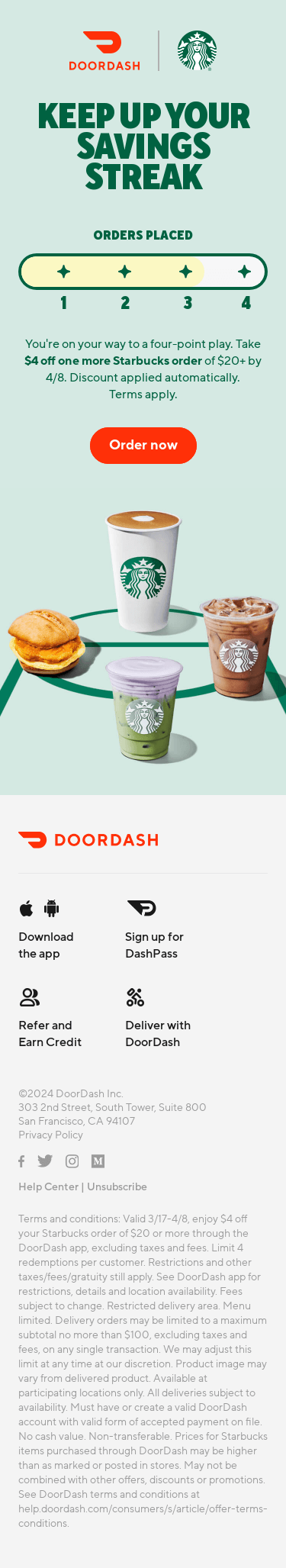 Take $4 off 1 more Starbucks order.