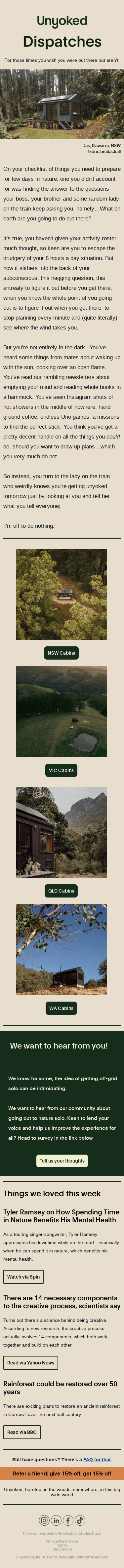 What on earth are you going to do out there? 