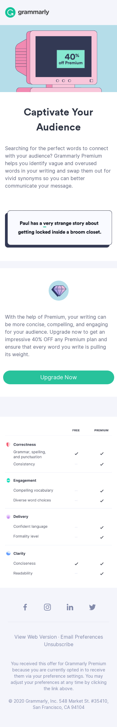 Wish your writing was more compelling? Get 40% OFF Premium and inspire your audience
