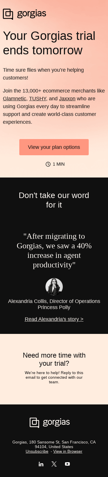 ⌛️ Your Gorgias trial ends tomorrow