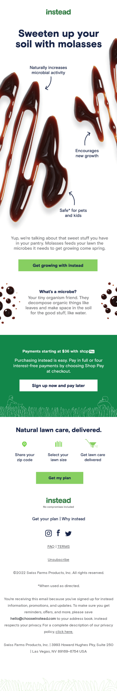 Your lawn is looking sweet