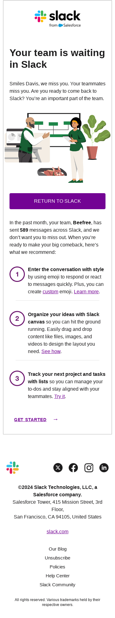 Your Slack workspace misses you, Smiles Davis! 😢