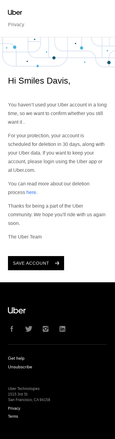 Your Uber account closes in 30 days unless you login