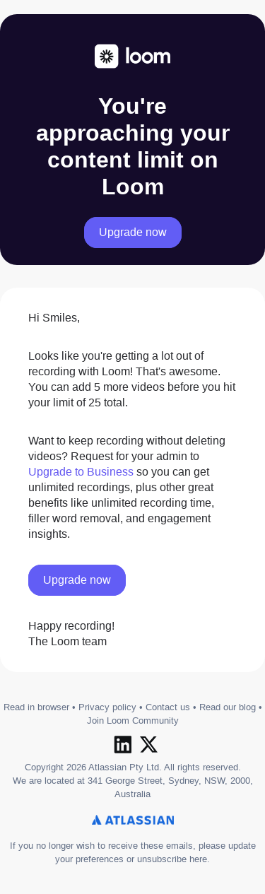 ⚠️ You're approaching your content limit on Loom!