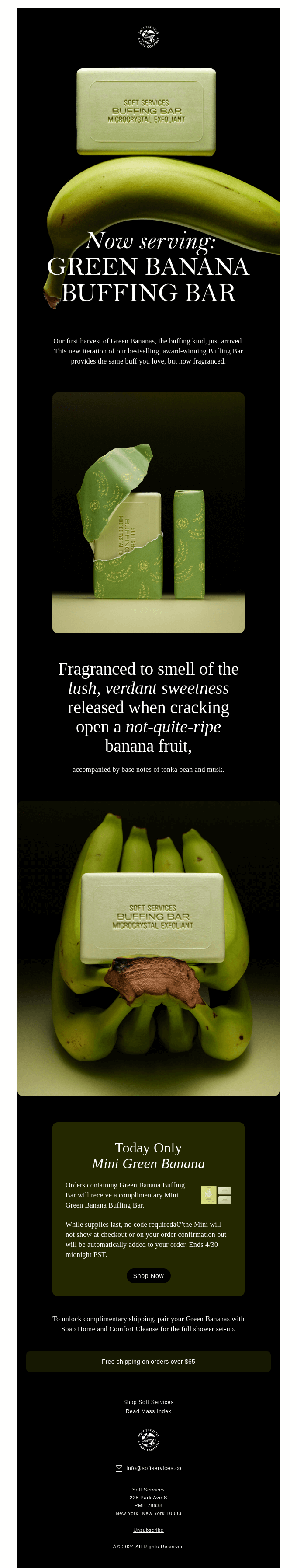 Now serving: “Green Banana” Buffing Bar