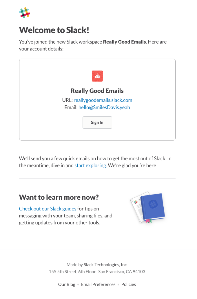 Really Good Emails on Slack: New Account Details