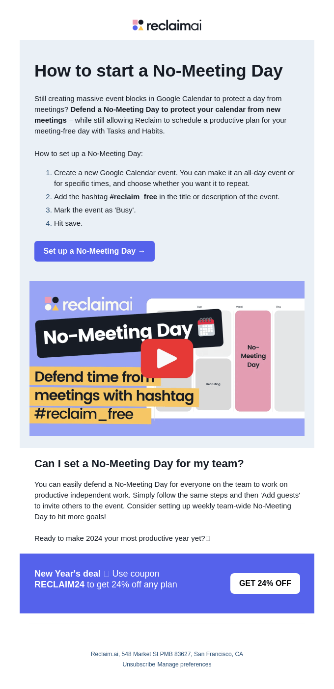 Reclaim.ai tip: How to start No-Meeting Days 🗓️
