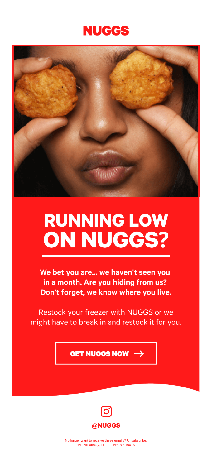 Running low on NUGGS?
