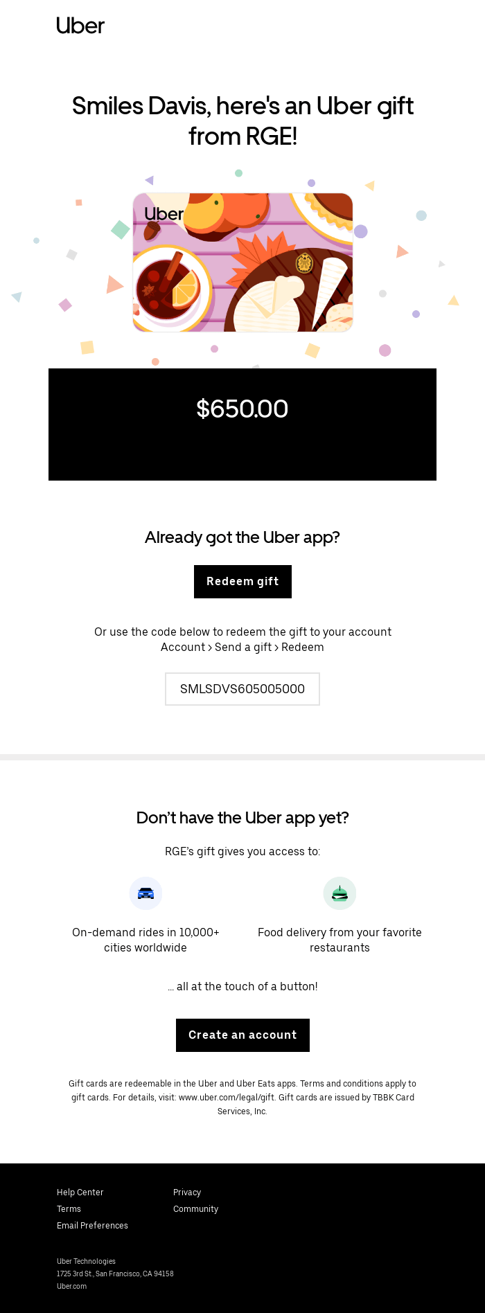 🎁 Smiles Davis has sent you an Uber gift.