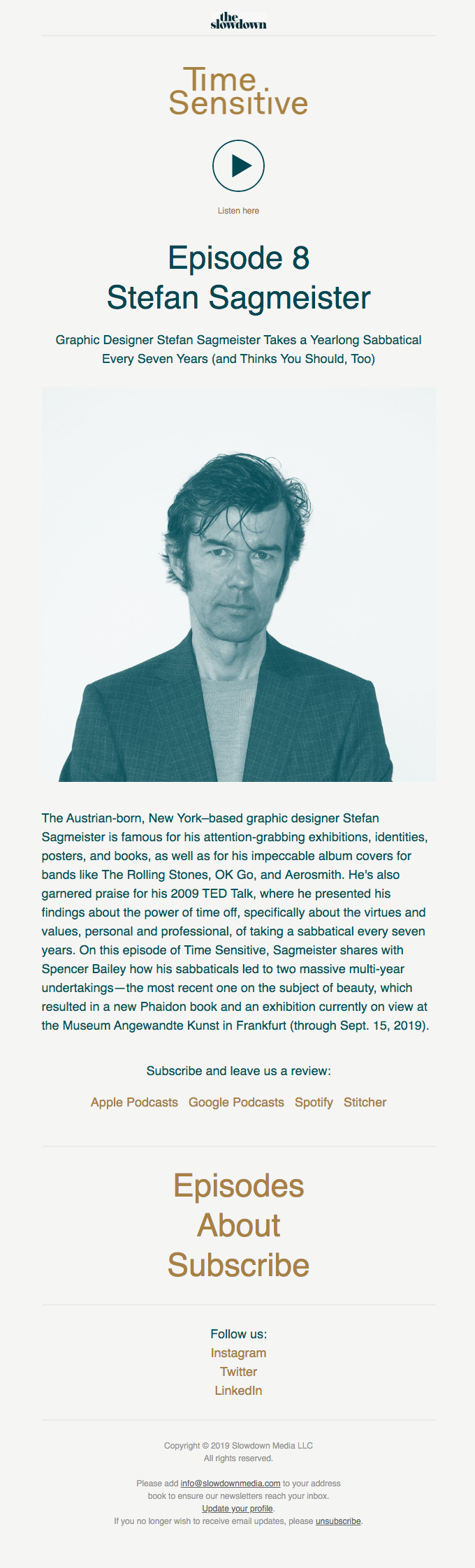 Time Sensitive Podcast Ep. 8: Stefan Sagmeister