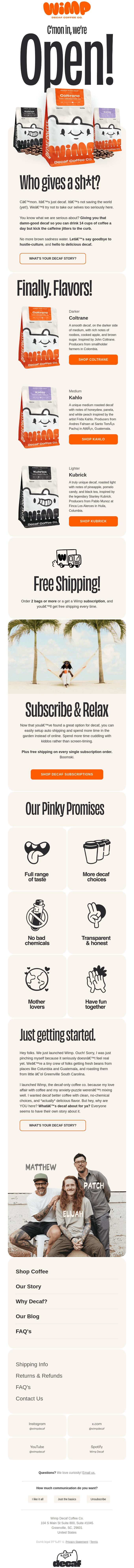 Today’s the Day: Wimp Decaf Is Now Live!