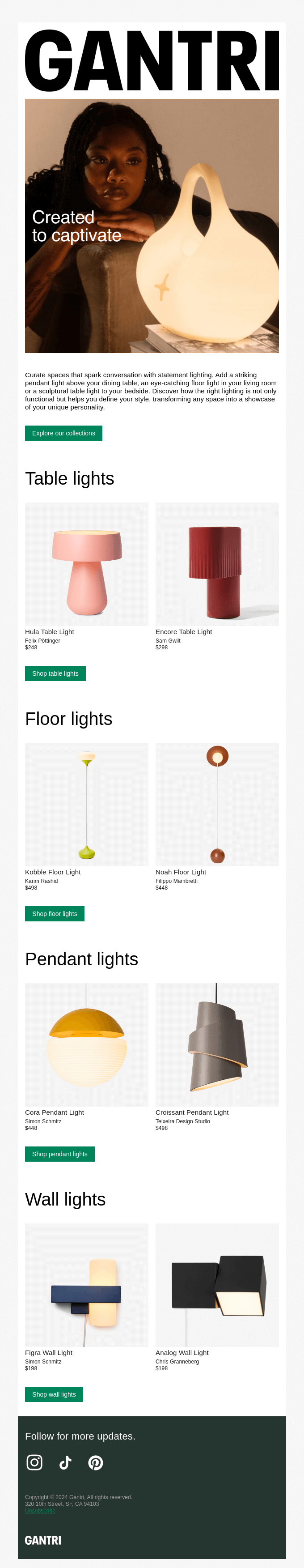 Turn heads with statement lighting.