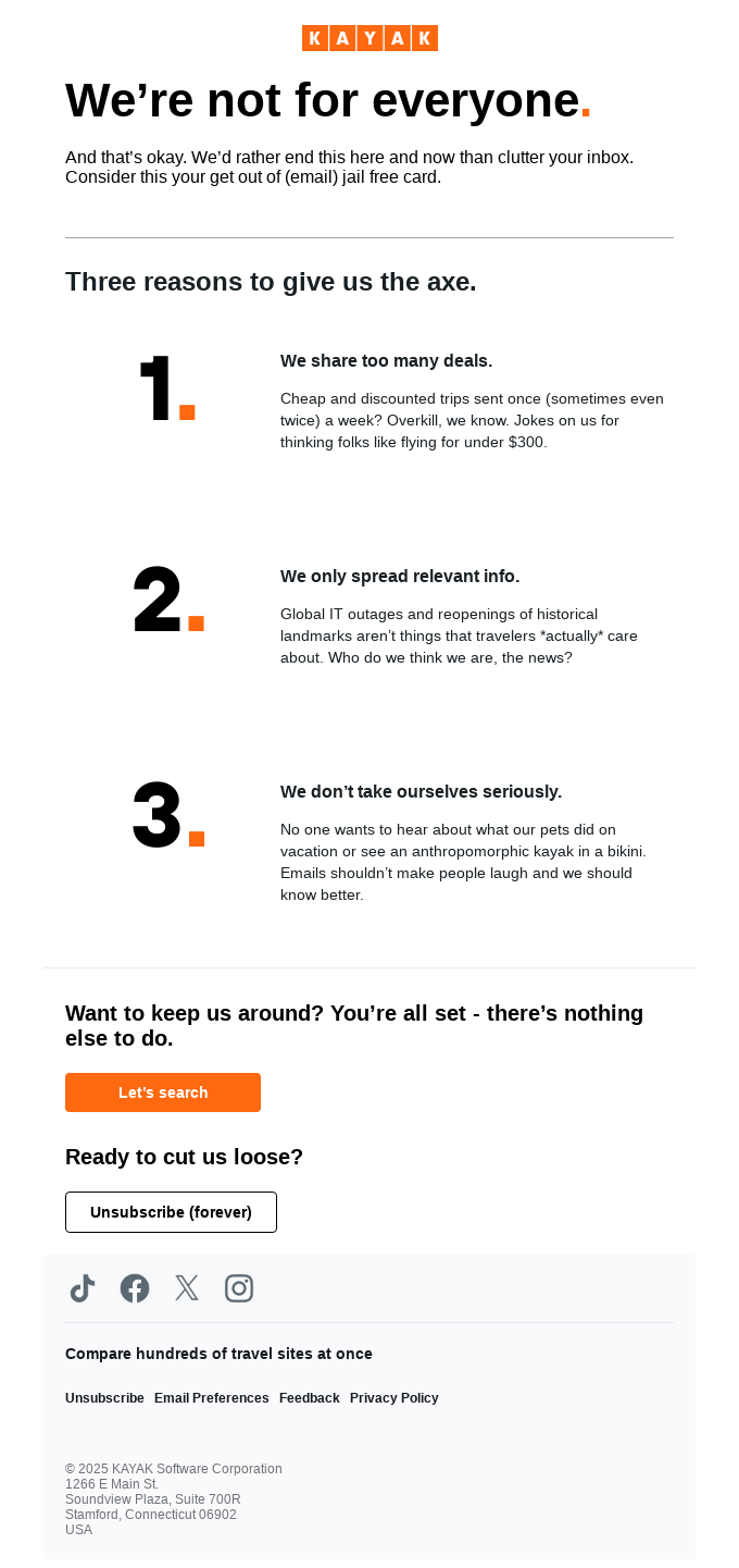 We noticed you don’t read our emails. 🥺