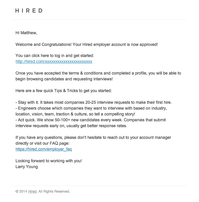 Your Hired Account Is Approved Let s Get Started From Hired Desktop 