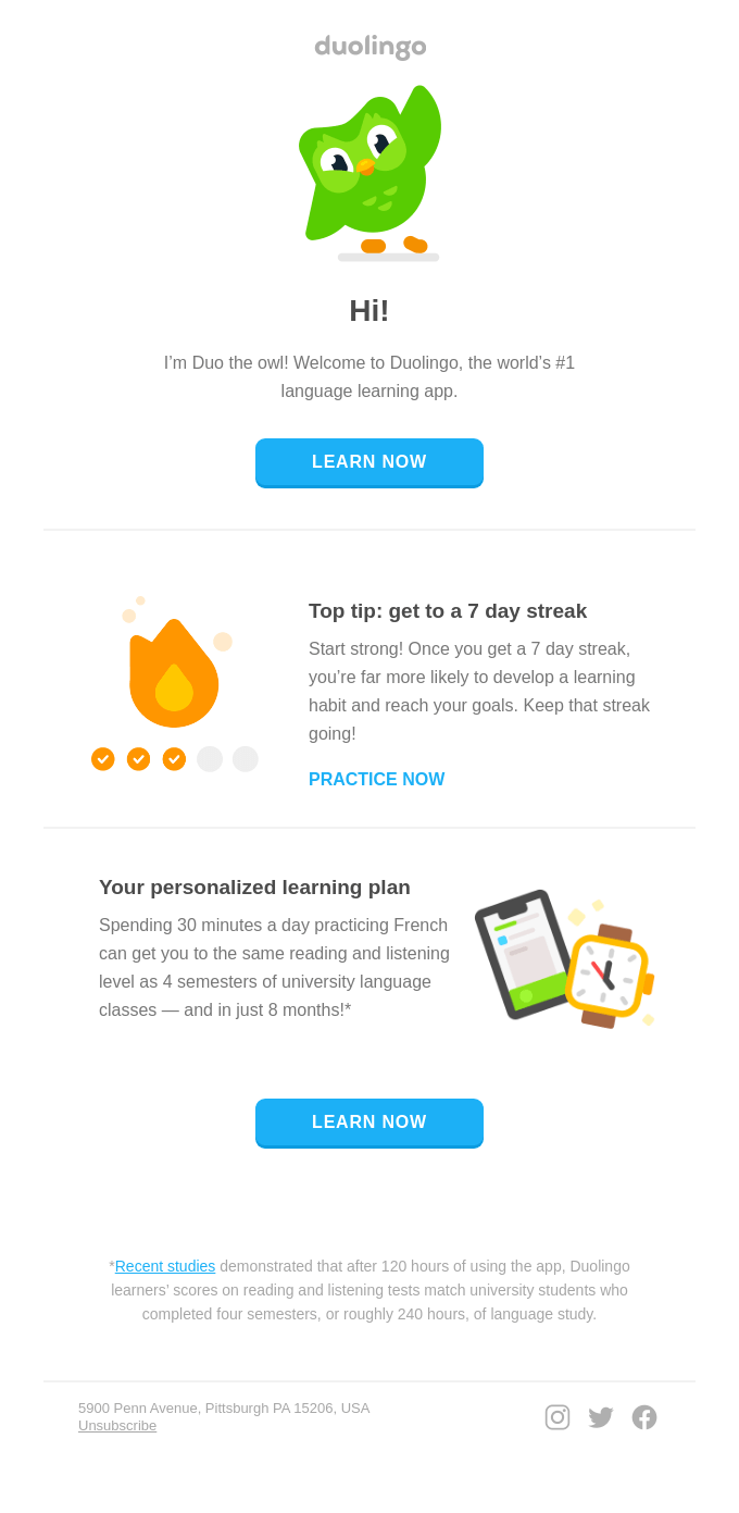 Welcome to Duolingo! Our top tip to get you started