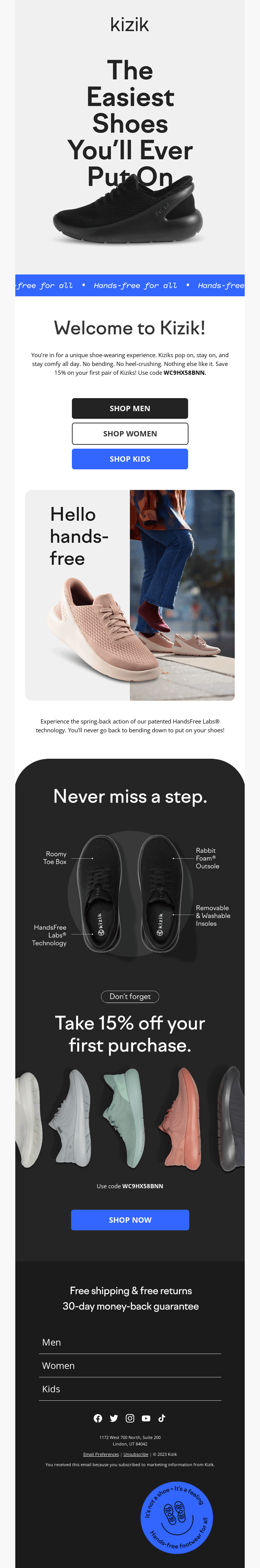 Welcome to Kizik, here's 15% off your first order!