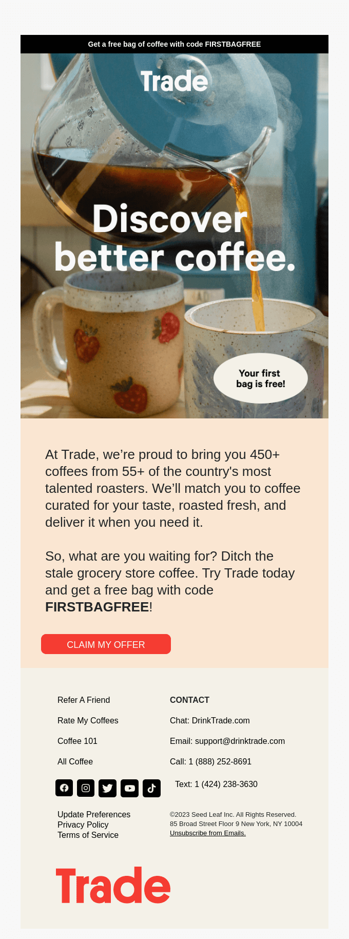 Your free bag is waiting.