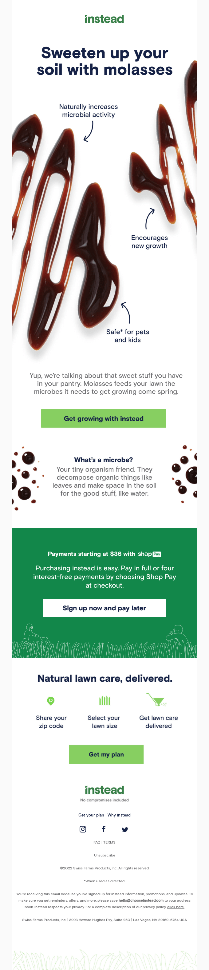 Your lawn is looking sweet