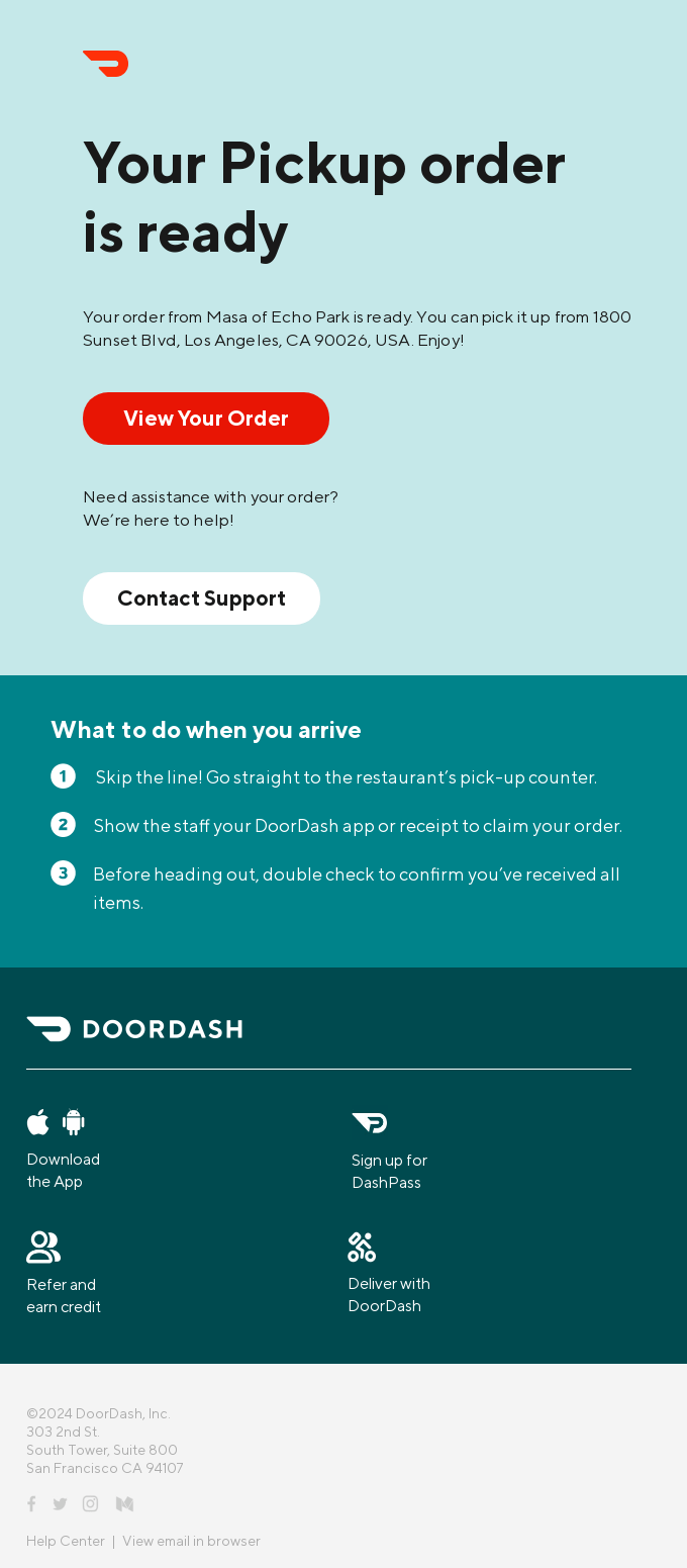 Your Masa of Echo Park pickup order is ready!