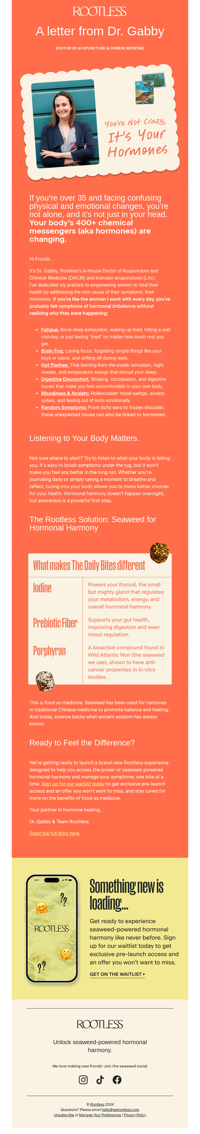 You're not crazy. It's your hormones!